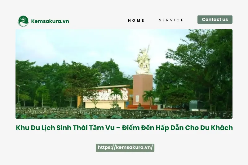 Khám phá Tầm Vu: Trải nghiệm du lịch sinh thái độc đáo