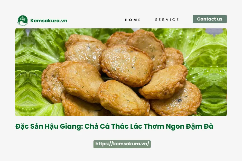 Chả cá thác lác Hậu Giang – Đặc sản đậm đà hương vị miền Tây