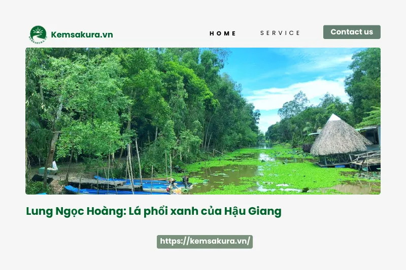 Lung Ngọc Hoàng: Điểm đến xanh cho những tâm hồn yêu thiên nhiên