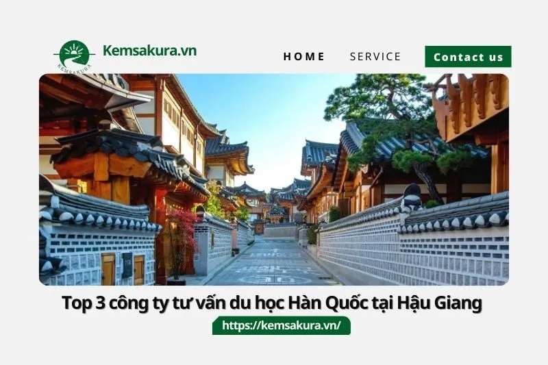 Tư vấn du học Hàn Quốc tại Hậu Giang – Đi học xứ Kim Chi dễ như chơi!